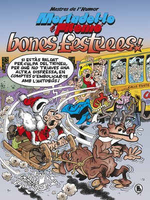 cover image of Mortadel·lo i Filemó. Bones festeees! (Mestres de l'Humor 54)